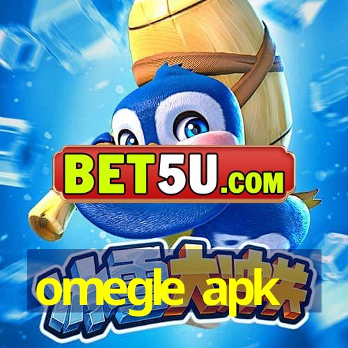 omegle apk